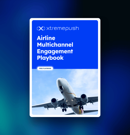 Airline Multichannel Engagement Playbook 3