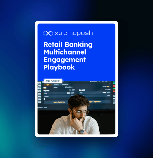 Retail Banking Multichannel Engagement Playbook 3