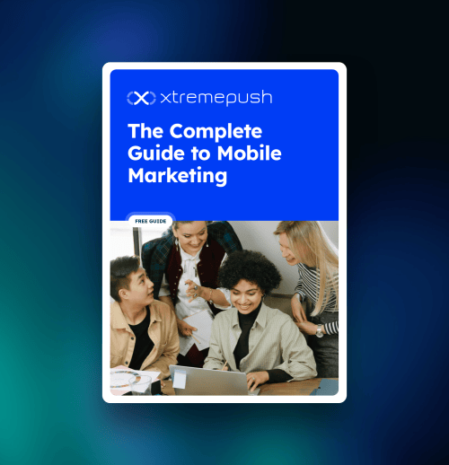 The Complete Guide to Mobile Marketing 3