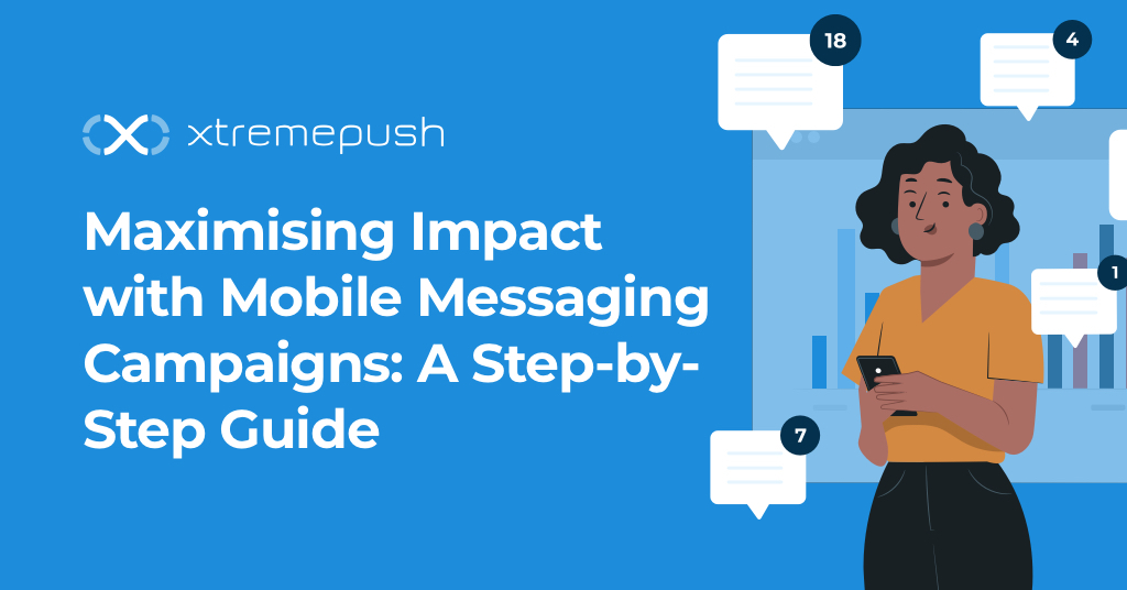 mobile messaging campaigns